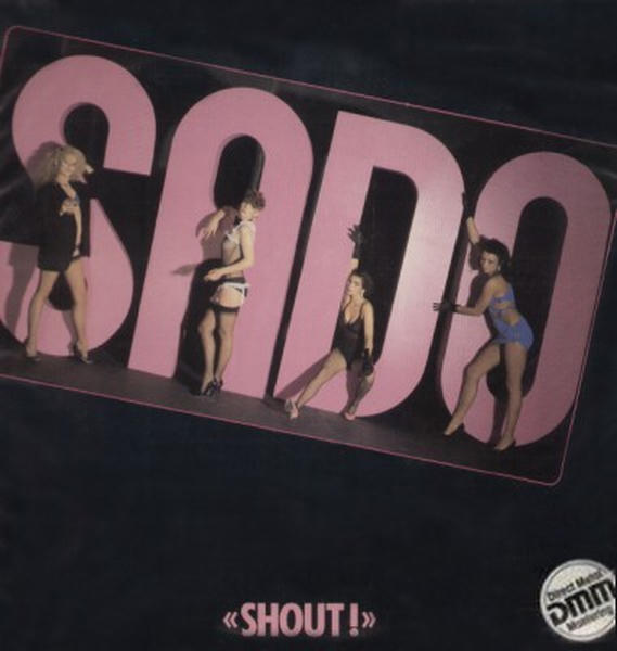 S.A.D.O.: Shout (1984)
